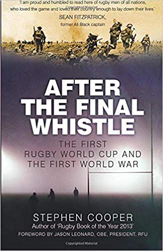 After the Final Whistle: The First Rugby World Cup and the First World War